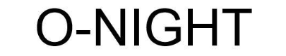 O-NIGHT