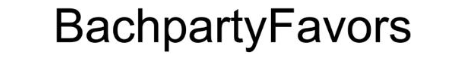 BACHPARTYFAVORS