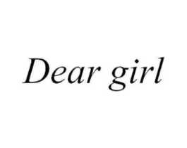 DEAR GIRL商标原图 第10类医疗器械