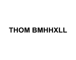 THOM BMHHXLL商标原图 第25类服装鞋帽