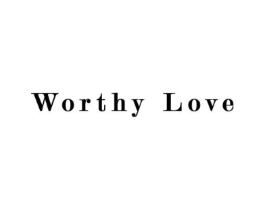 WORTHY LOVE商标原图 第25类服装鞋帽