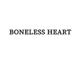 BONELESS HEART商标原图 第25类服装鞋帽