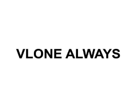 VLONE ALWAYS商标原图 第25类服装鞋帽