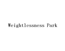 WEIGHTLESSNESS PARK商标原图 第35类广告贸易